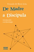 De Madre a Discípula Portada de: De Madre a Discípula