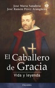 El Caballero de Gracia Portada de: El Caballero de Gracia