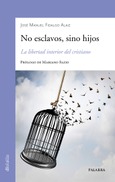 No esclavos, sino hijos Portada de: No esclavos, sino hijos
