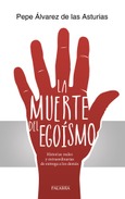 La muerte del egoísmo Portada de: La muerte del egoísmo