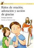 Ratos de oración, adoración y acción de gracias