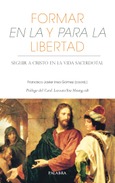 Formar en la y para la libertad Portada de: Formar en la y para la libertad