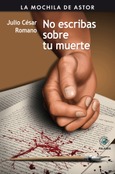 No escribas sobre tu muerte Portada de: No escribas sobre tu muerte