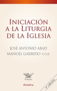 Iniciación a la liturgia de la Iglesia