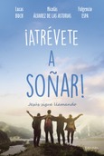 ¡Atrévete a soñar! Portada de: ¡Atrévete a soñar!