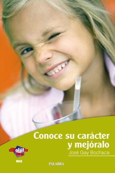 Conoce su carácter y mejóralo Conoce su carácter y mejóralo