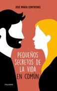 Pequeños secretos en la vida en común Portada de: Pequeños secretos en la vida en común