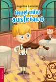 Aquel niño austriaco Portada de: Aquel niño austriaco