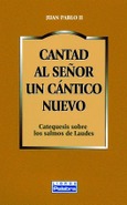 Cantad al Señor un cántico nuevo Portada de: Cantad al Señor un cántico nuevo