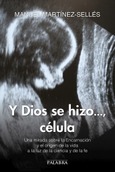 Y Dios se hizo..., célula Portada de: Y Dios se hizo..., célula