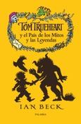 Tom Trueheart y el país de los mitos y las leyendas Portada de: Tom Trueheart y el país de los mitos y las leyendas