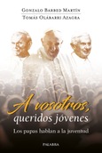 A vosotros, queridos jóvenes Portada de: A vosotros, queridos jóvenes