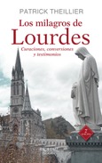 Los milagros de Lourdes Portada de: Los milagros de Lourdes
