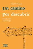 Un camino por descubrir Portada de: Un camino por descubrir