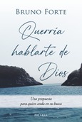 Querría hablarte de Dios Portada de: Querría hablarte de Dios