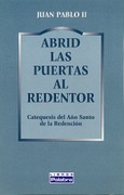 Abrid las puertas al Redentor Portada de: Abrid las puertas al Redentor