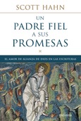 Un padre fiel a sus promesas Portada de: Un padre fiel a sus promesas