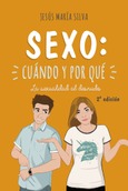 Sexo: cuándo y por qué Portada de: Sexo: cuándo y por qué