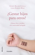 ¿Gestar hijos para otros? Portada de: ¿Gestar hijos para otros?