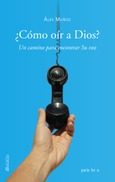 ¿Cómo oír a Dios? Portada de: ¿Cómo oír a Dios?
