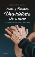 Laura y Eduardo, una historia de amor Portada de: Laura y Eduardo, una historia de amor