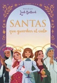 Santas que guardan el cielo Portada de: Santas que guardan el cielo