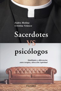 Sacerdotes vs psicólogos Sacerdotes vs psicólogos