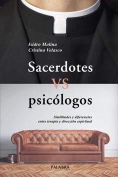 Sacerdotes vs psicólogos Sacerdotes vs psicólogos