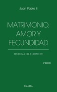 Matrimonio, amor y fecundidad